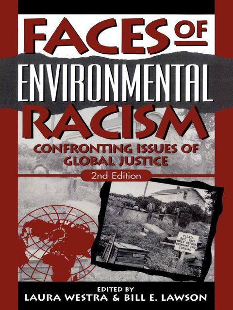 Faces of Environmental Racism, Laura Westra