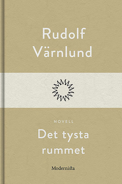 Det tysta rummet, Rudolf Värnlund