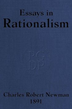 Essays in Rationalism, Charles Newman