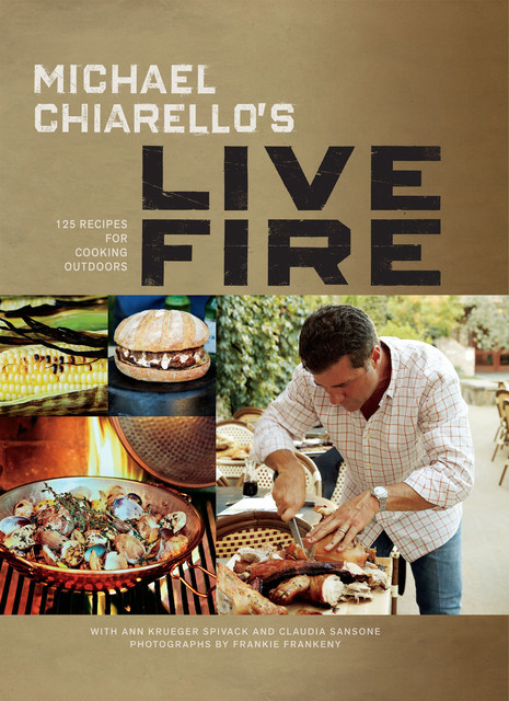 Michael Chiarello's Live Fire, Michael Chiarello