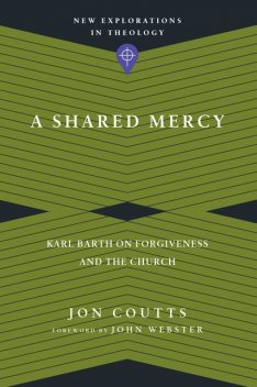 A Shared Mercy, Jon Coutts