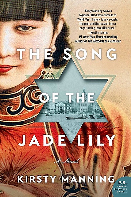 The Song of the Jade Lily, Kirsty Manning