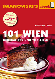 101 Wien - Reiseführer von Iwanowski, Sabine Becht, Sven Talaron