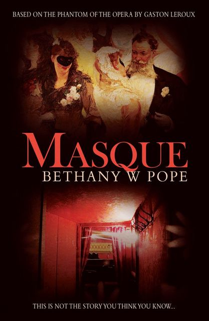 Masque, Bethany W. Pope