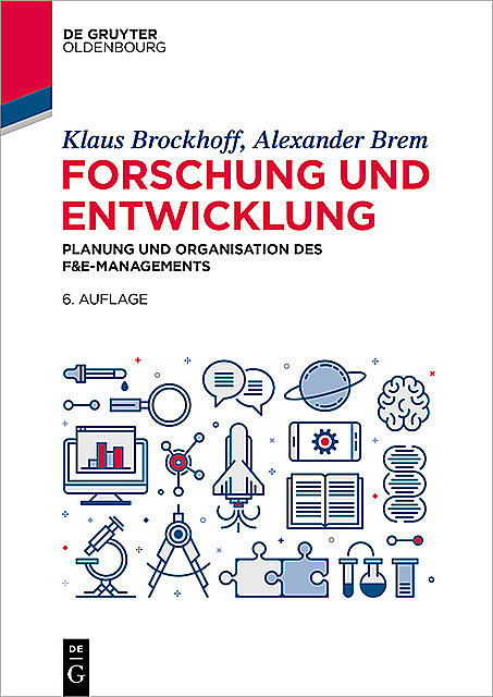 Forschung und Entwicklung, Alexander Brem, Klaus Brockhoff
