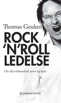 Rock'n'roll ledelse, Thomas Geuken