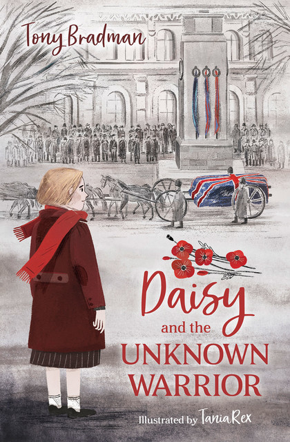 Daisy and the Unknown Warrior, Tony Bradman