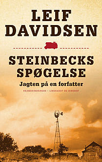 Steinbecks spøgelse – jagten på en forfatter, Leif Davidsen