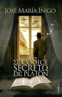 El Códice Secreto De Platón, José María Íñigo