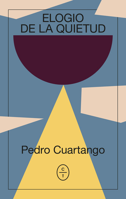 Elogio de la quietud, Pedro Cuartango