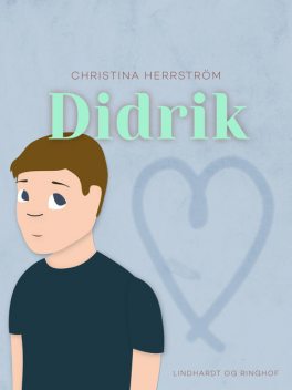Didrik, Christina Herrström