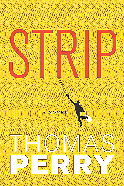 Strip, Thomas Perry