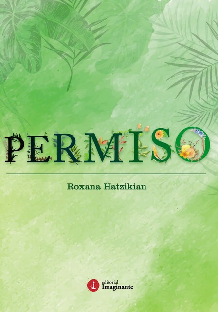 Permiso, Roxana Hatzikián