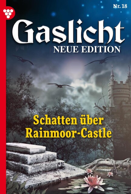 Gaslicht – Neue Edition 18 – Mystikroman, Brenda Moon