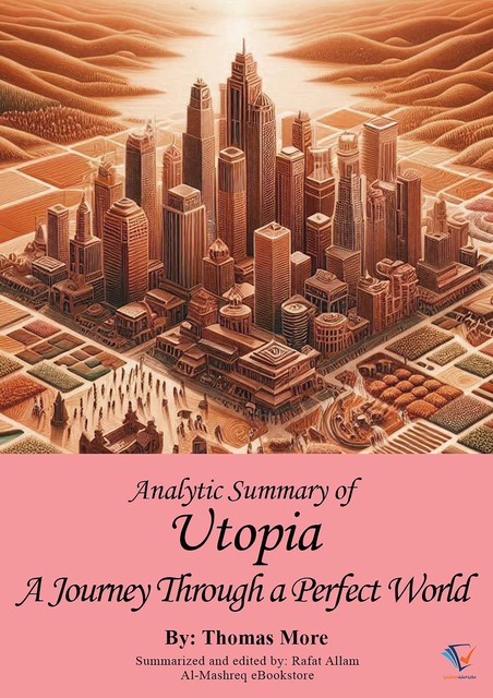 Analytic Summary of Utopia, Rafat Allam