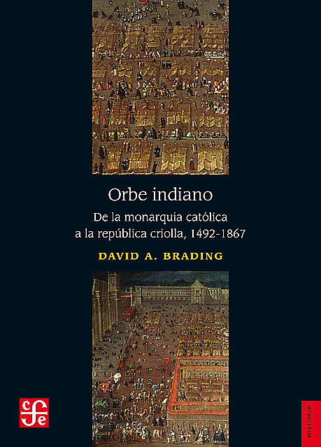 Orbe indiano, David A. Brading