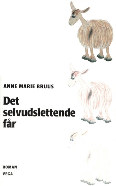 Det selvudslettende får, Anne Marie Bruus