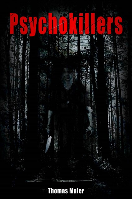 Psychokillers, Thomas Maier