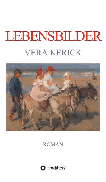 Lebensbilder, Vera Kerick