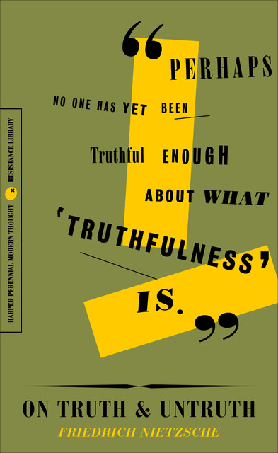 On Truth and Untruth, Friedrich Nietzsche
