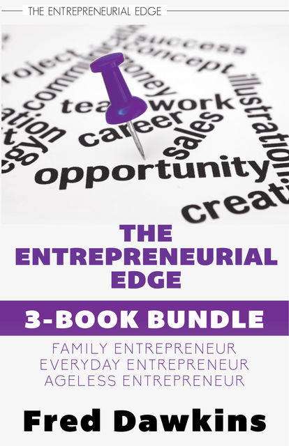 Entrepreneurial Edge 3-Book Bundle, Fred Dawkins