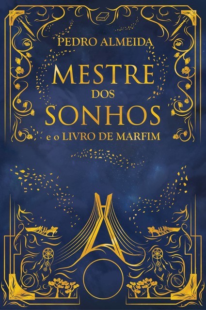Mestre dos Sonhos e o Livro de Marfim (Prévia), Pedro Almeida