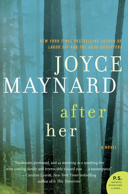 After Her, Joyce Maynard