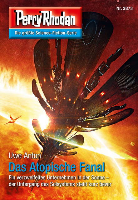 Perry Rhodan 2873: Das Atopische Fanal, Uwe Anton