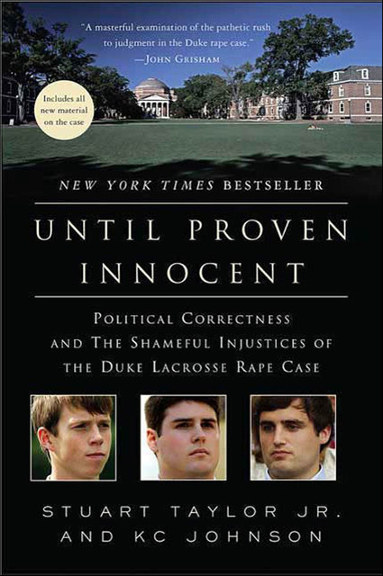 Until Proven Innocent, KC Johnson, Stuart Taylor