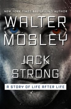 Jack Strong, Walter Mosley