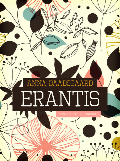 Erantis, Anna Baadsgaard