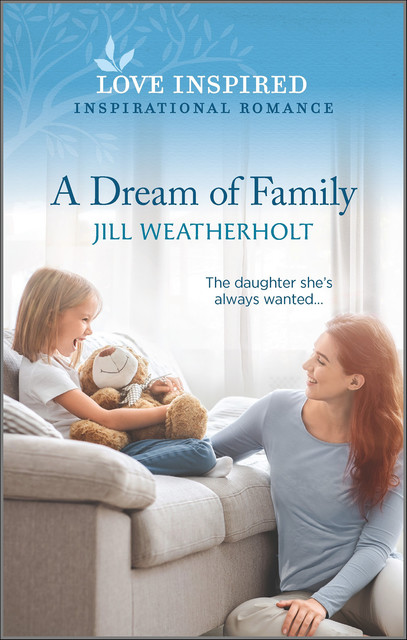 A Dream of Family, Jill Weatherholt