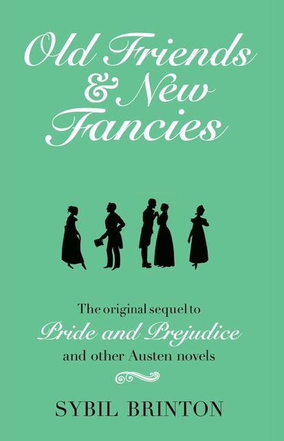 Old Friends and New Fancies, Sybil Brinton
