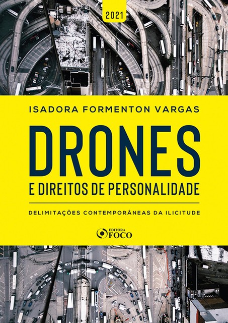 Drones e direitos de personalidade, Isadora Formenton Vargas