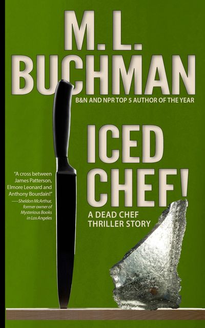 Iced Chef, M.L. Buchman