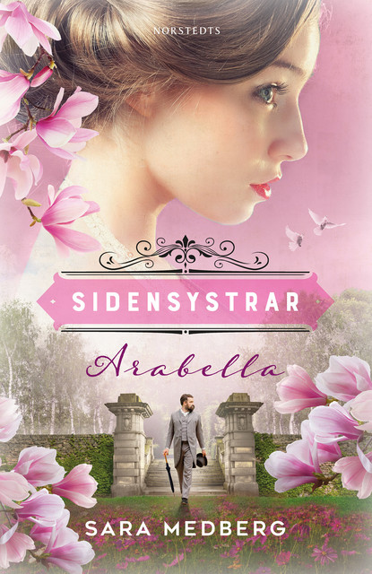 Arabella, Sara Medberg