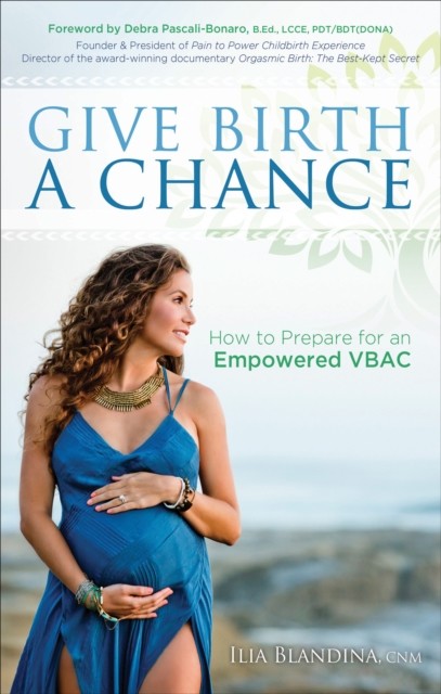 Give Birth a Chance, Ilia Blandina