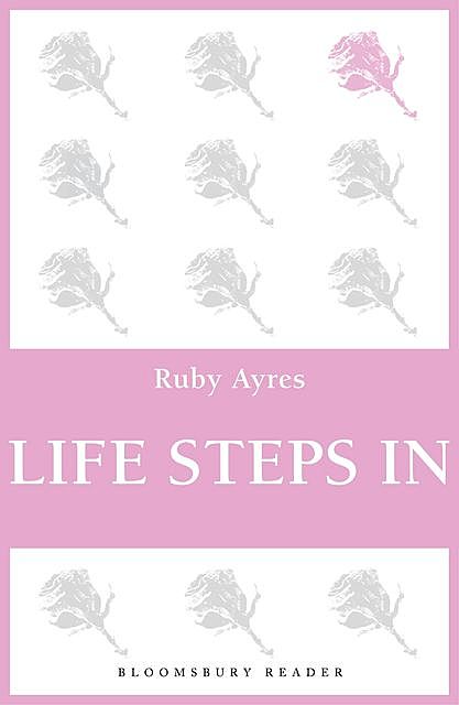 Life Steps in, Ruby M.Ayres