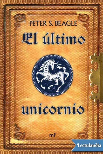 El último unicornio (Ed. 40 aniversario), Peter S.Beagle