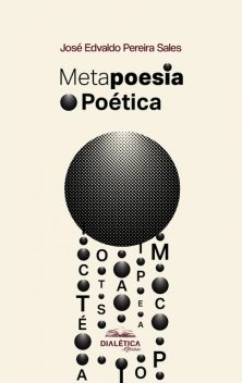 Metapoesia poética, José Edvaldo Pereira Sales