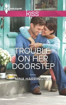 Trouble on Her Doorstep, Nina Harrington
