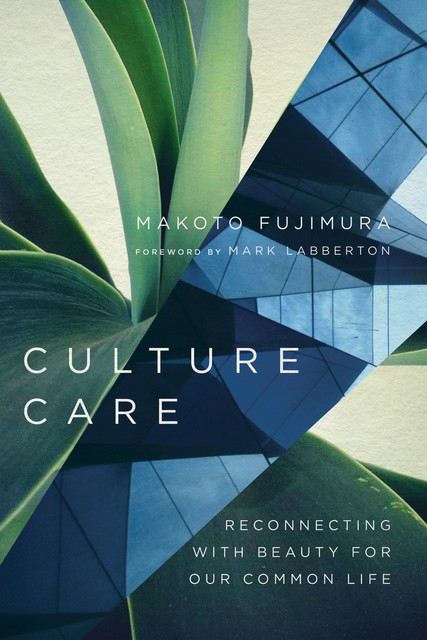 Culture Care, Makoto Fujimura
