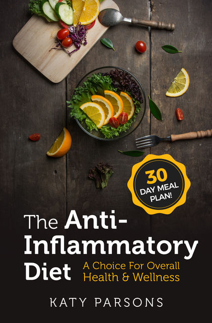 The Anti Inflammatory Diet, Katy Parsons