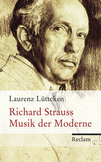 Richard Strauss, Laurenz Lütteken