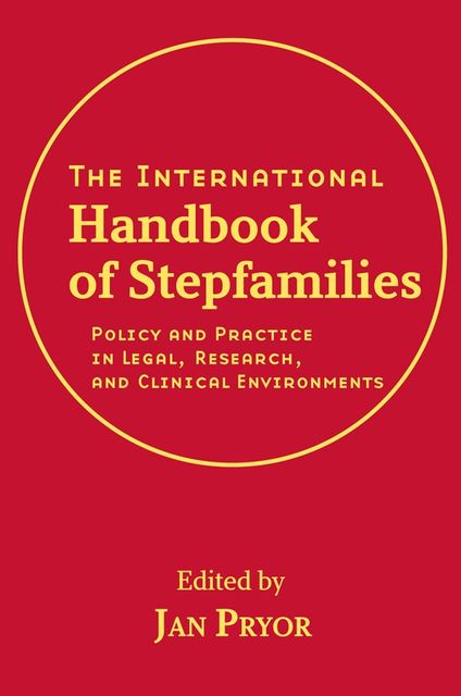 The International Handbook of Stepfamilies, Pryor