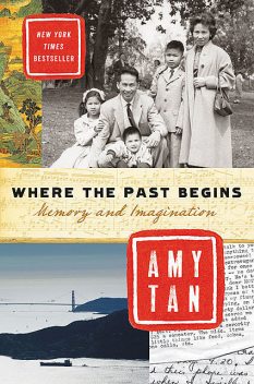 Where the Past Begins, Amy Tan