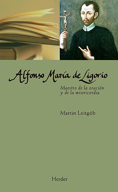 Alfonso María de Ligorio, Martin Leitgöb