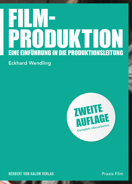 Filmproduktion, Eckhard Wendling