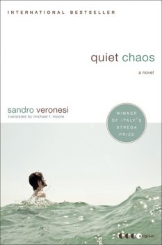 Quiet Chaos, Sandro Veronesi