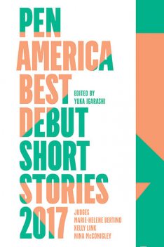 PEN America Best Debut Short Stories 2017, Catapult